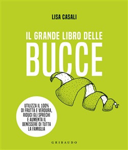 IL GRANDE LIBRO DELLE BUCCE
