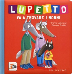 LUPETTO VA A TROVARE I NONNI