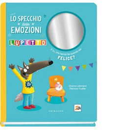 LO SPECCHIO DELLE EMOZIONI LUPETTO