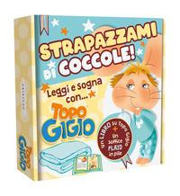 STRAPAZZAMI DI COCCOLE