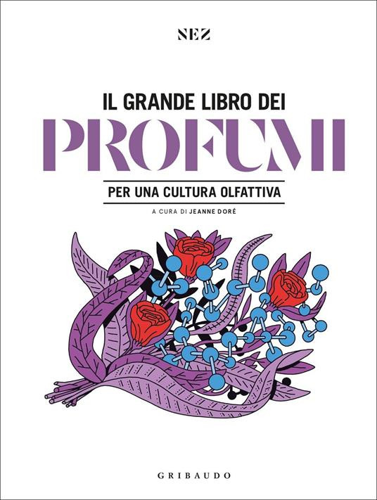 IL GRANDE LIBRO DEI PROFUMI
