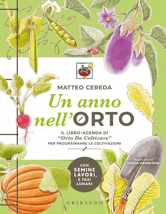 UN ANNO NELL ORTO