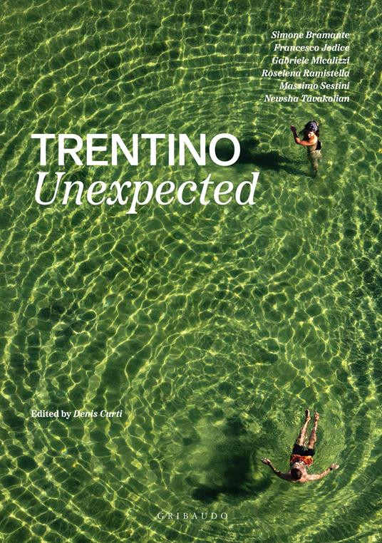 TRENTINO UNEXPECTED