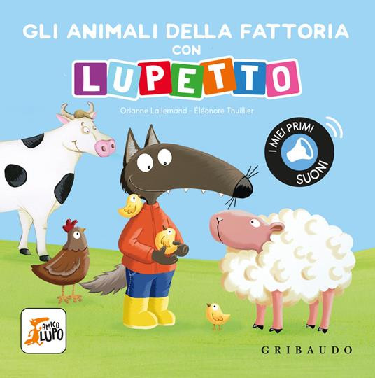 GLI ANIMALI DELLA FATTORIA CON LUPETTO