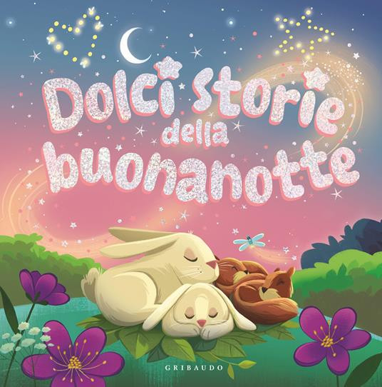 DOLCI STORIE DELLA BUONANOTTE