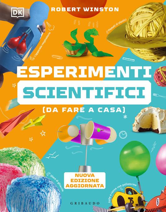 ESPERIMENTI SCIENTIFICI DA FARE A CASA
