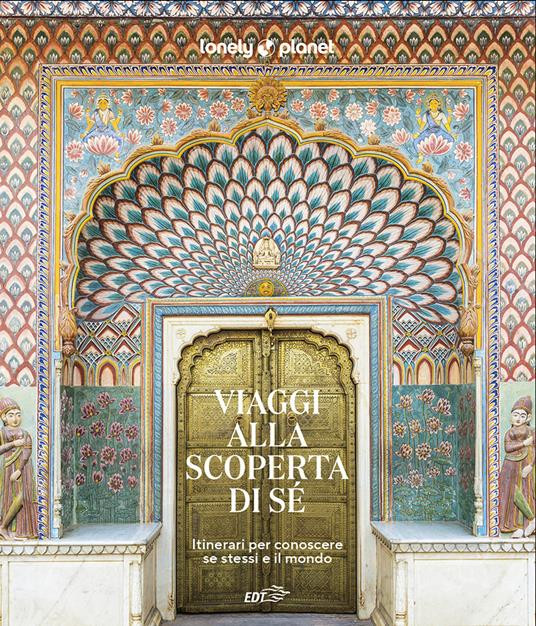 VIAGGI ALLA SCOPERTA DI SE