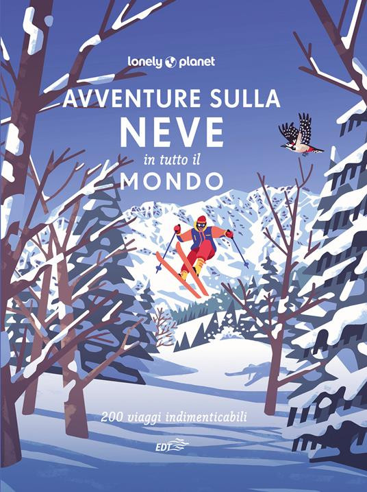 AVVENTURE SULLA NEVE IN TUTTO IL MONDO