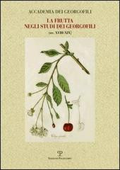 LA FRUTTA NEGLI STUDI DEI GEORGOFILI