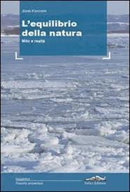 EQUILIBRIO DELLA NATURA. MITO E REALTA