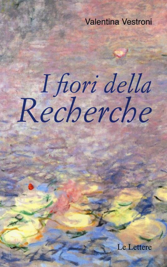 I FIORI DELLA RECHERCHE
