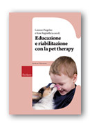EDUCAZIONE E RIABILITAZIONE CON LA PET THERAPY