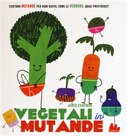 VEGETALI IN MUTANDE