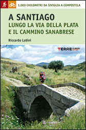 A SANTIAGO PER LA VIA DELLA PLATA