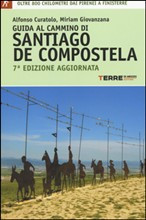 GUIDA AL CAMMINO DI SANTIAGO DE COMPOSTELA