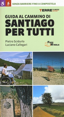 GUIDA AL CAMMINO DI SANTIAGO PER TUTTI