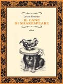 IL CANE DI SHAKESPEARE