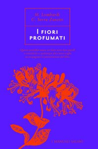 I FIORI PROFUMATI