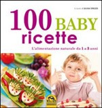 100 BABY RICETTE