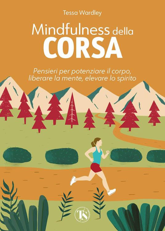 MINDFULNESS DELLA CORSA