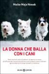 DONNA CHE BALLA CON I CANI