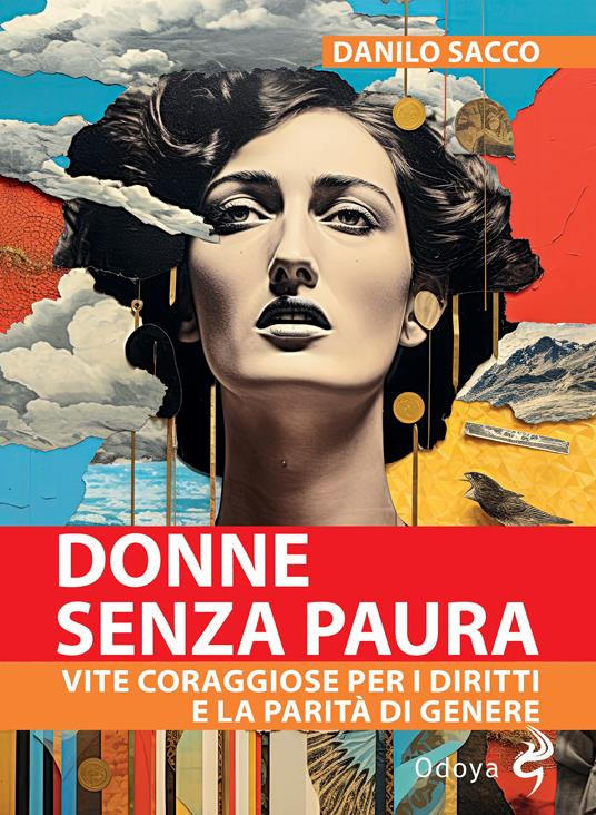 DONNE SENZA PAURA,