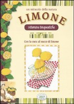 MIRACOLO DELLA NATURA. LIMONE. VITAMINE TERAPEUTICHE