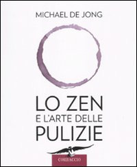 ZEN E L ARTE DELLE PULIZIE