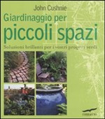 GIARDINAGGIO PER PICCOLI SPAZI