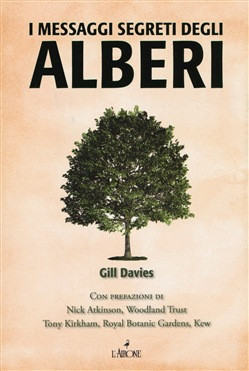 I MESSAGGI SEGRETI DEGLI ALBERI