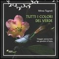 TUTTI I COLORI DEL VERDE