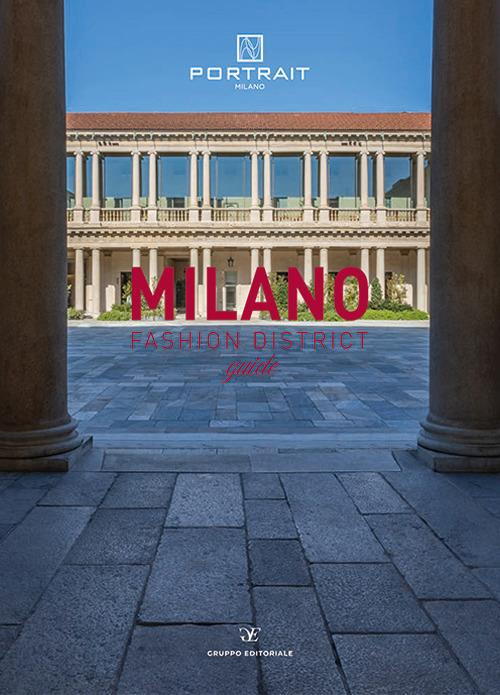 MILANO FASHION DISTRICT GUIDE