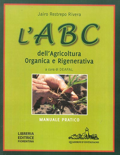 L ABC DELL AGRICOLTURA ORGANICA RIGENERATIVA