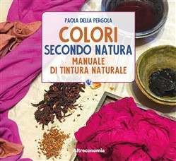 COLORI SECONDO NATURA