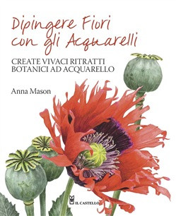 DIPINGERE FIORI CON GLI ACQUARELLI