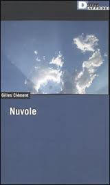 NUVOLE. GIORNALE DI BORDO DI UN GIARDINIERE PLANETARIO