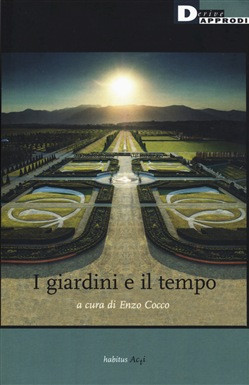 I GIARDINI E IL TEMPO