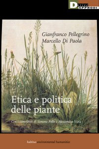 ETICA E POLITICA DELLE PIANTE