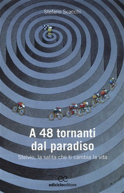 A 48 TORNANTI DAL PARADISO