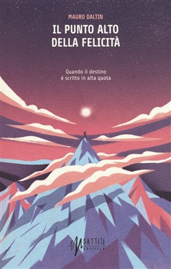 IL PUNTO ALTO DELLA FELICITA