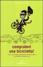 COMPRATEVI UNA BICICLETTA!