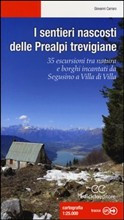 SENTIERI NASCOSTI DELLE PREALPI TREVIGIANE