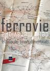 FERROVIE DELLE MERAVIGLIE