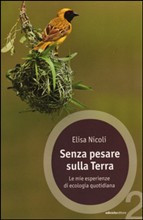 SENZA PESARE SULLA TERRA