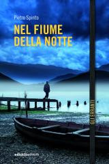 NEL FIUME DELLA NOTTE