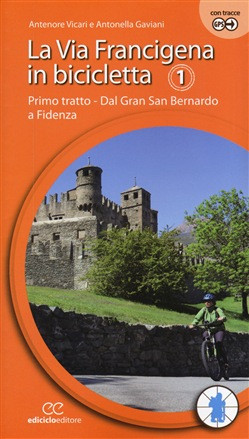 LA VIA FRANCIGENA IN BICICLETTA 1