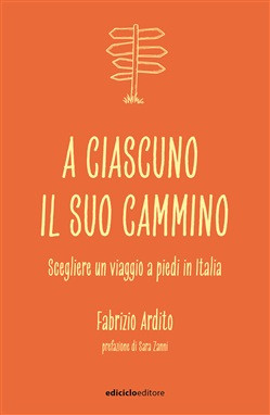 A CIASCUNO IL SUO CAMMINO
