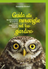 GUIDA ALLE MERAVIGLIE NEL TUO GIARDINO