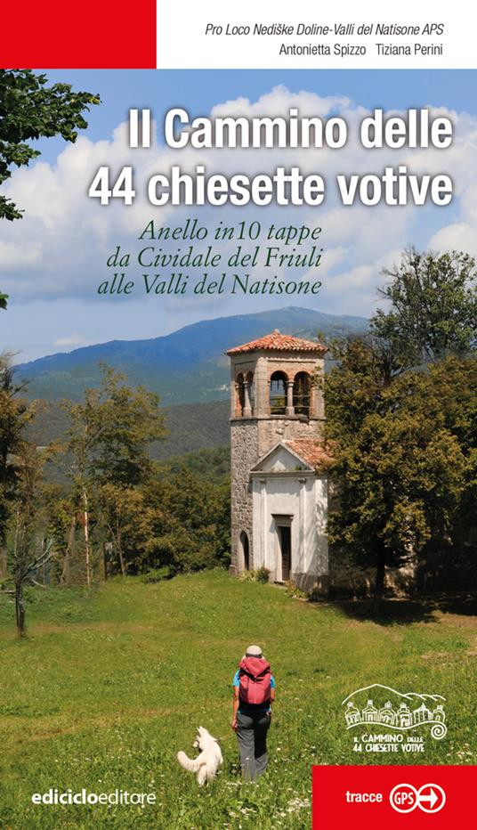 IL CAMMINO DELLE 44 CHIESETTE VOTIVE
