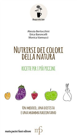 NUTRIRSI DEI COLORI DELLA NATURA